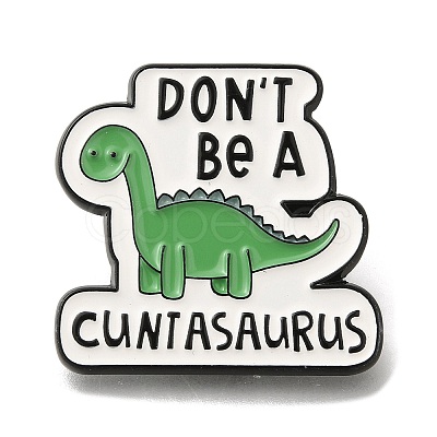 Animal Safety Don't be a cuntasaurus Enamel Pins JEWB-L016-07EB-03-1