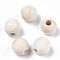 Natural Unfinished Wood Beads, Macrame Beads, Round Wooden Large Hole Beads for Craft Making, Antique White, 18x16mm, Hole: 6mm